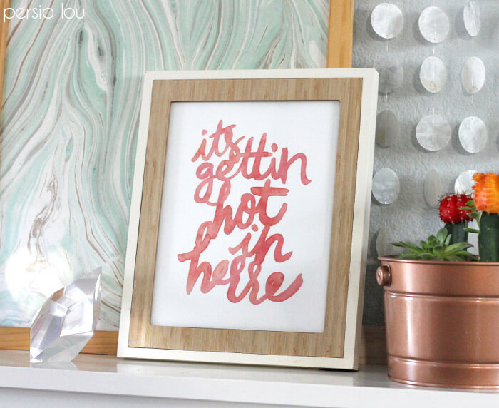 Free Summer Printable - watercolor it's getting hot in here printable download
