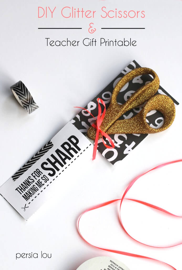 Glittery scissors and a cute printable make a cute teacher gift!