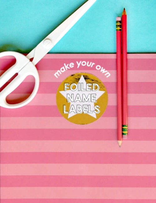 diy foiled name labels for back to school