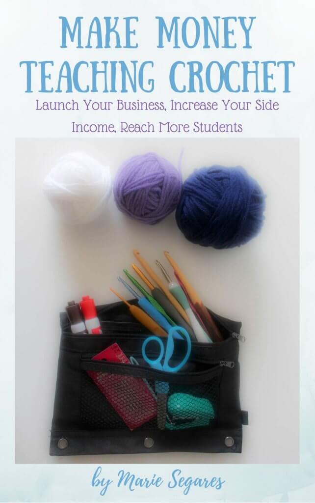 Make Money Teaching Crochet Kindle Kobo Cover