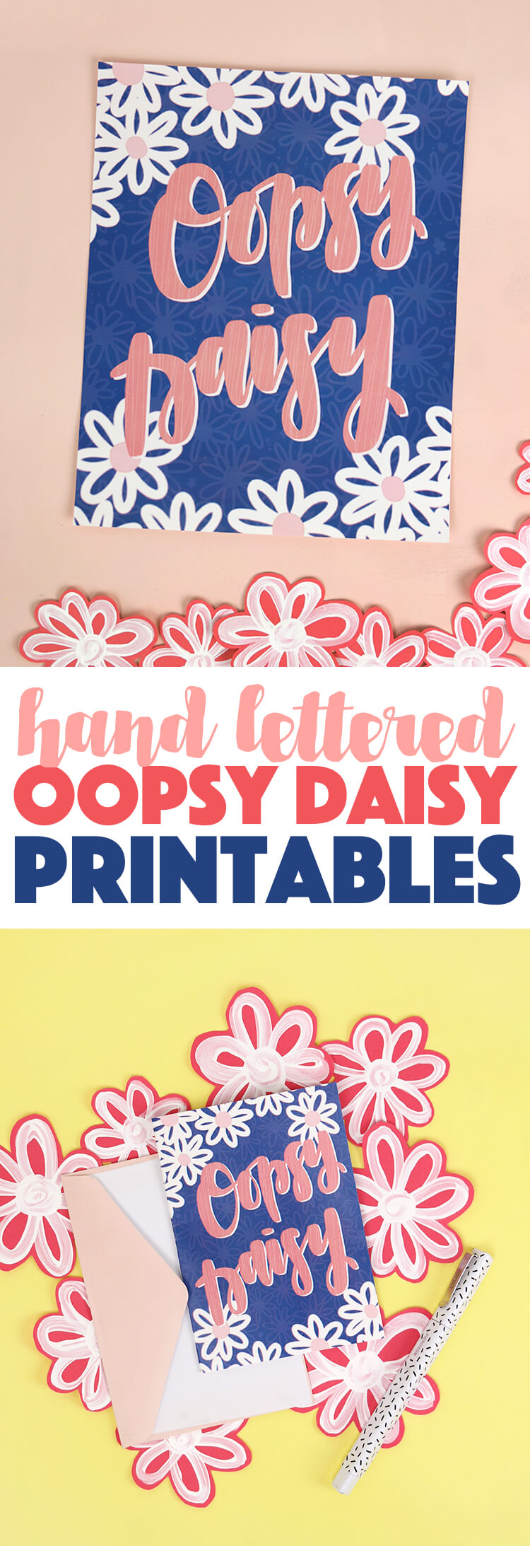 free hand lettered "oopsy daisy" printable for Spring