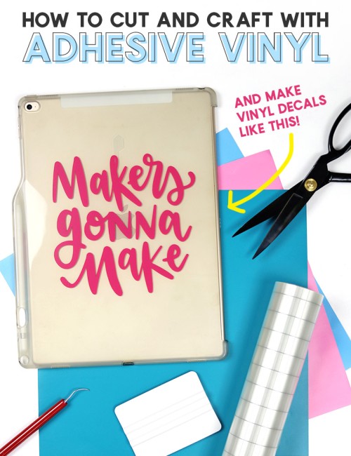 How to Use Adhesive Vinyl - A Beginner's Guide to Cutting and Applying Vinyl Decals