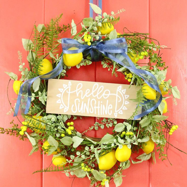 How to Make a Hello Sunshine Lemon Wreath