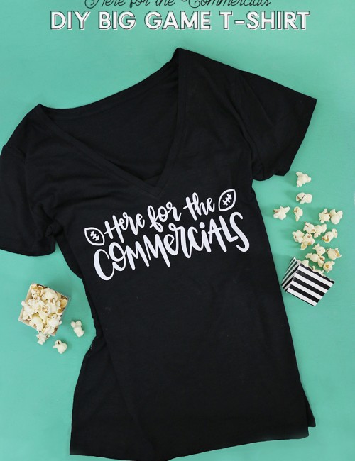 DIY super bowl t-shirt with free here for the commercials hand lettered cut file