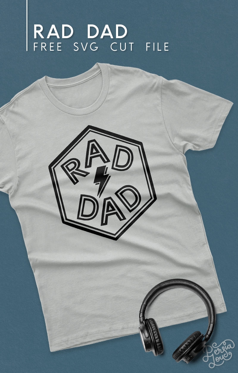 Rad Dad Free Svg Cut File For Father S Day Persia Lou