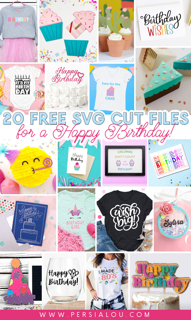 collage of twenty free birthday svg cut file projects