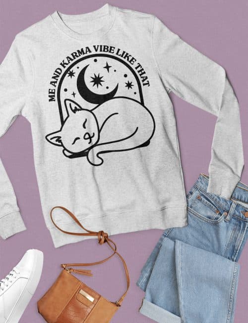 diy sweatshirt made with karma is a cat svg
