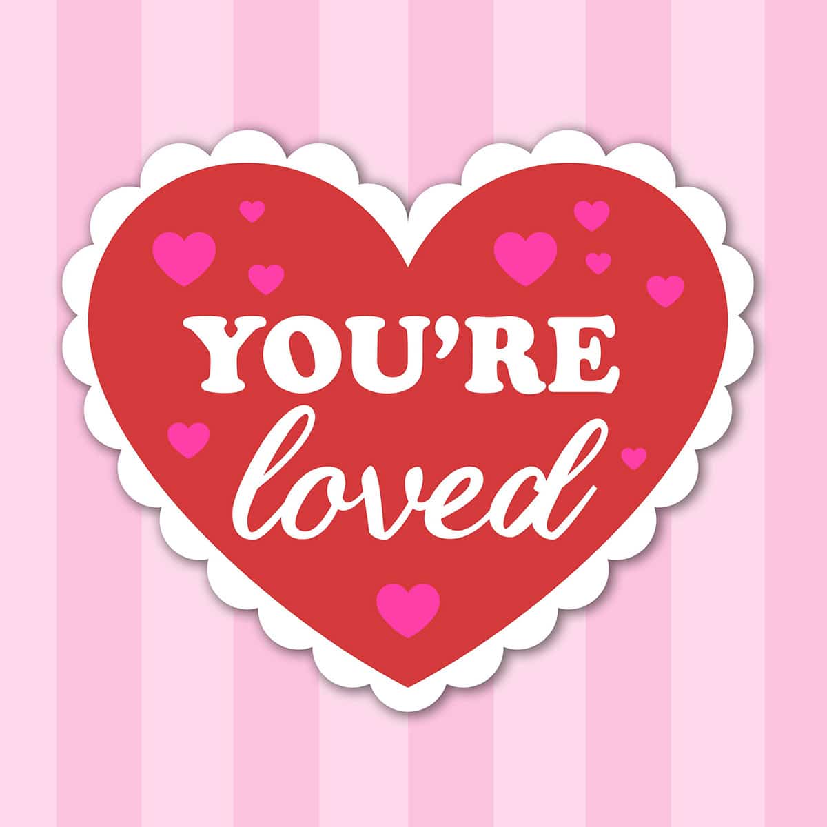 Image for You're Loved